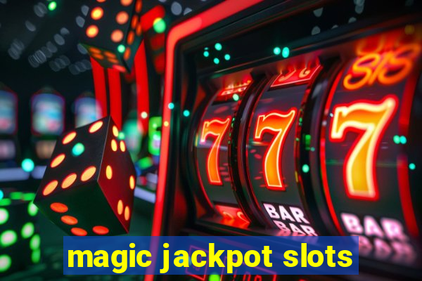 magic jackpot slots